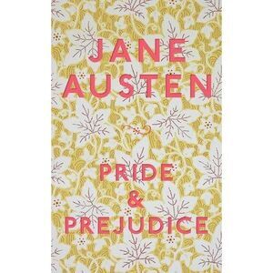 Pride and Prejudice -- Jane Austen